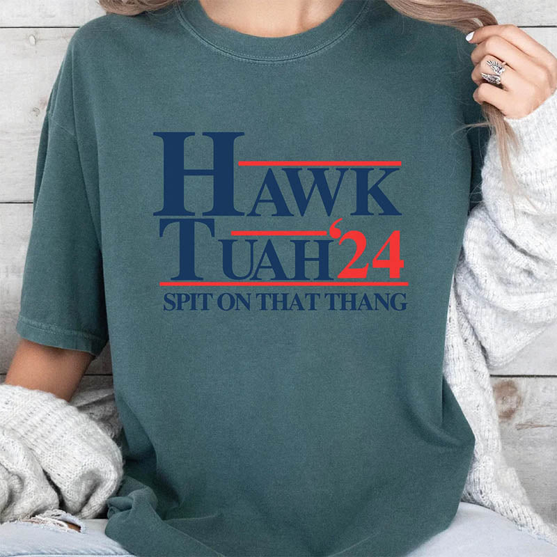 Hawk Tuah 2024 T-Shirt