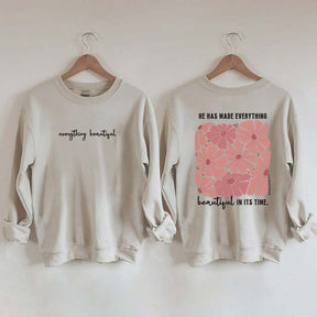 He Has Made Everything Beautiful Religious Sweatshirt