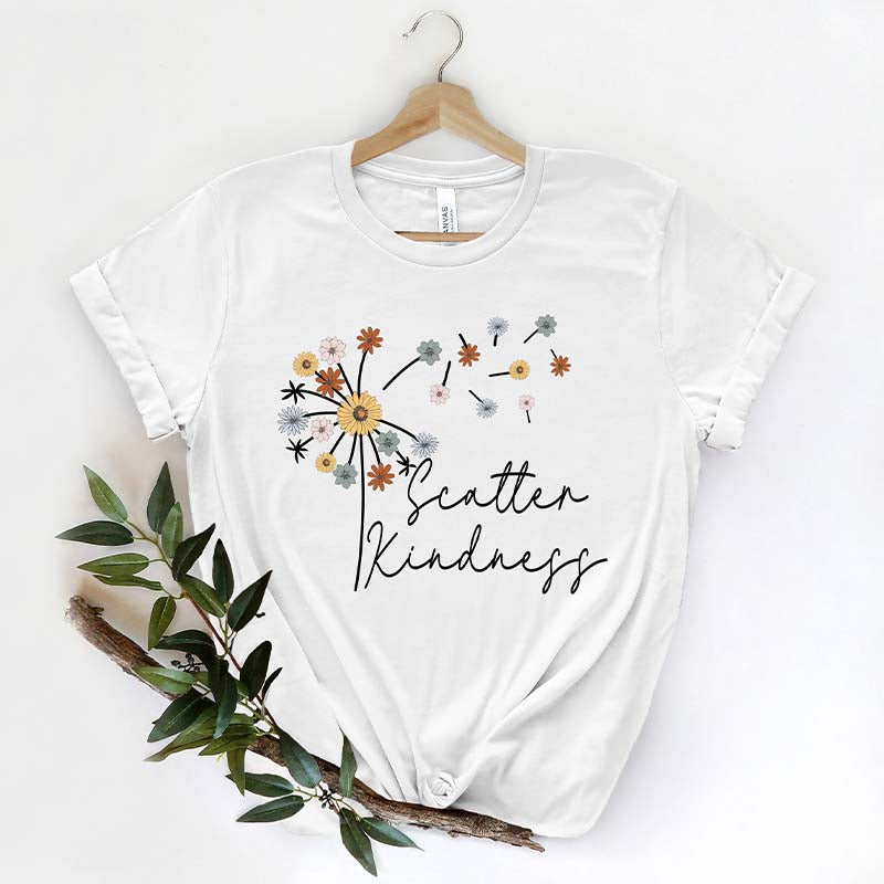 Scatter Kindness Positive Vibes Dandelion T-Shirt