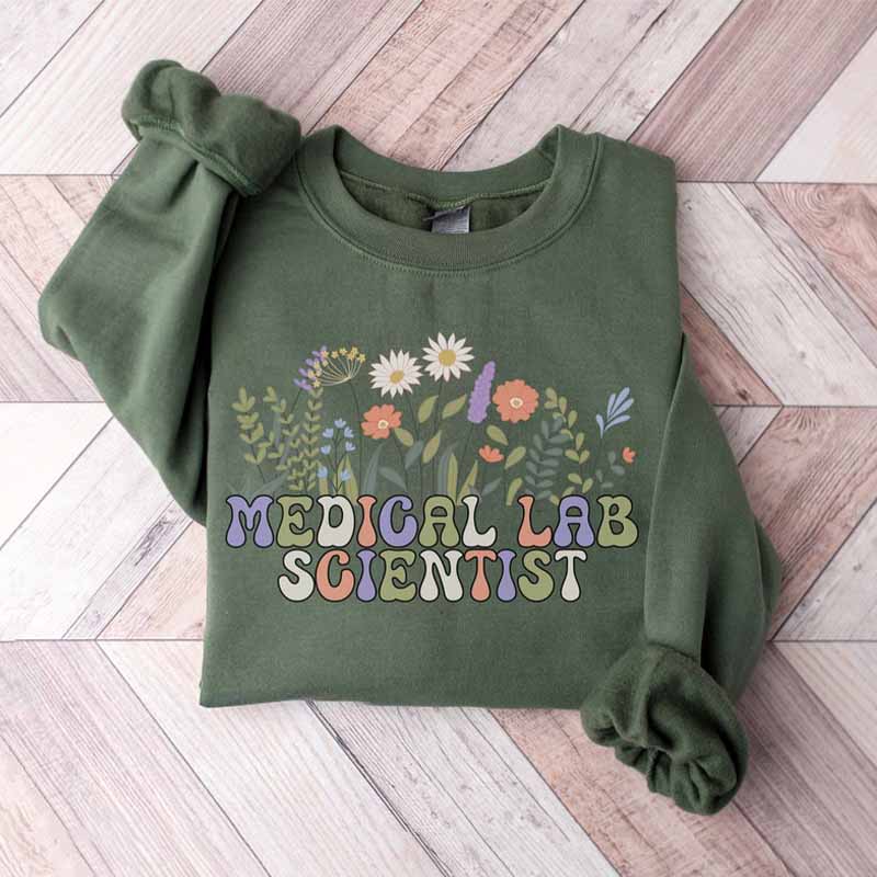 Medical Laboratory Scientist Floral Sweatshirt