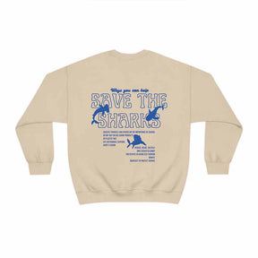 Save The Sharks Sweatshirt