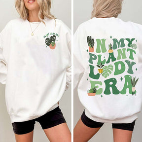 In My Plant Lady Era Gardening Lover Sweatshirt