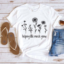 Helping Little Minds Grow Inspirational Teacher T-Shirt