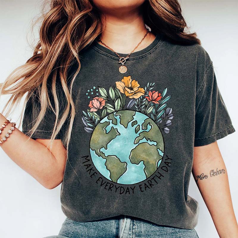 Make Everyday Earth Day Floral Environmental T-Shirt