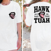 Hawk Tuah 24 T-Shirt