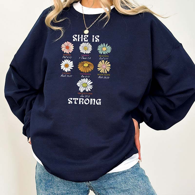 She Is Strong Cute Floral Sweatshirt