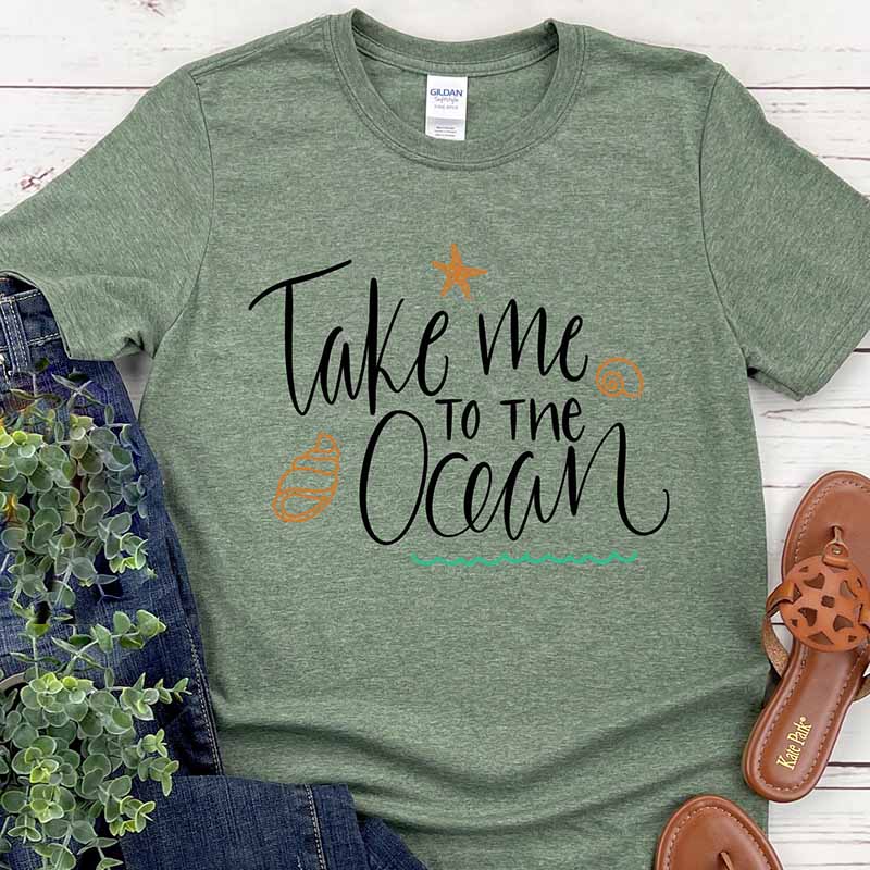 Take Me To The Ocean Shirt For  Women And Women's Beach T-Shirt