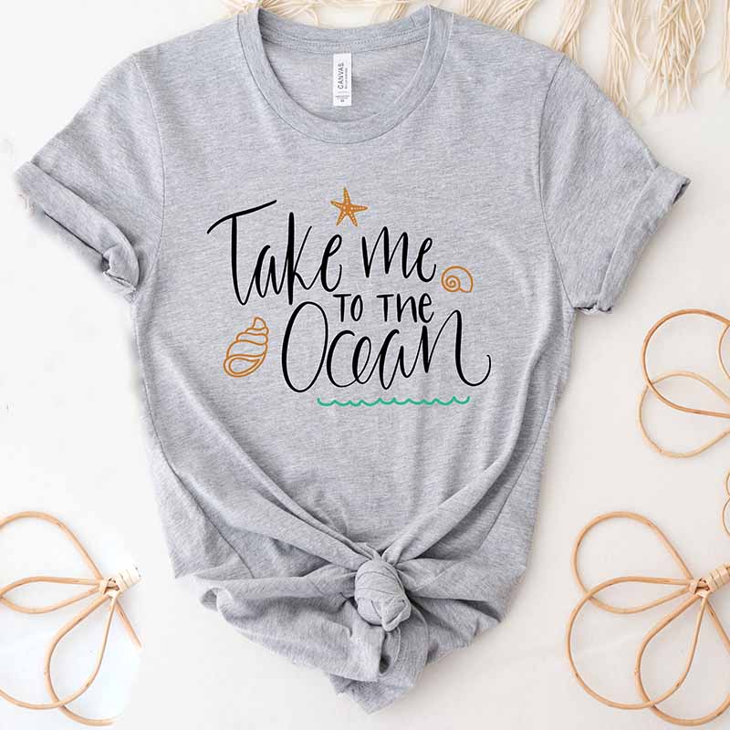 Take Me To The Ocean Shirt For  Women And Women's Beach T-Shirt