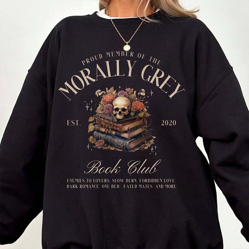 Morally Grey Book Club Sweatshirt