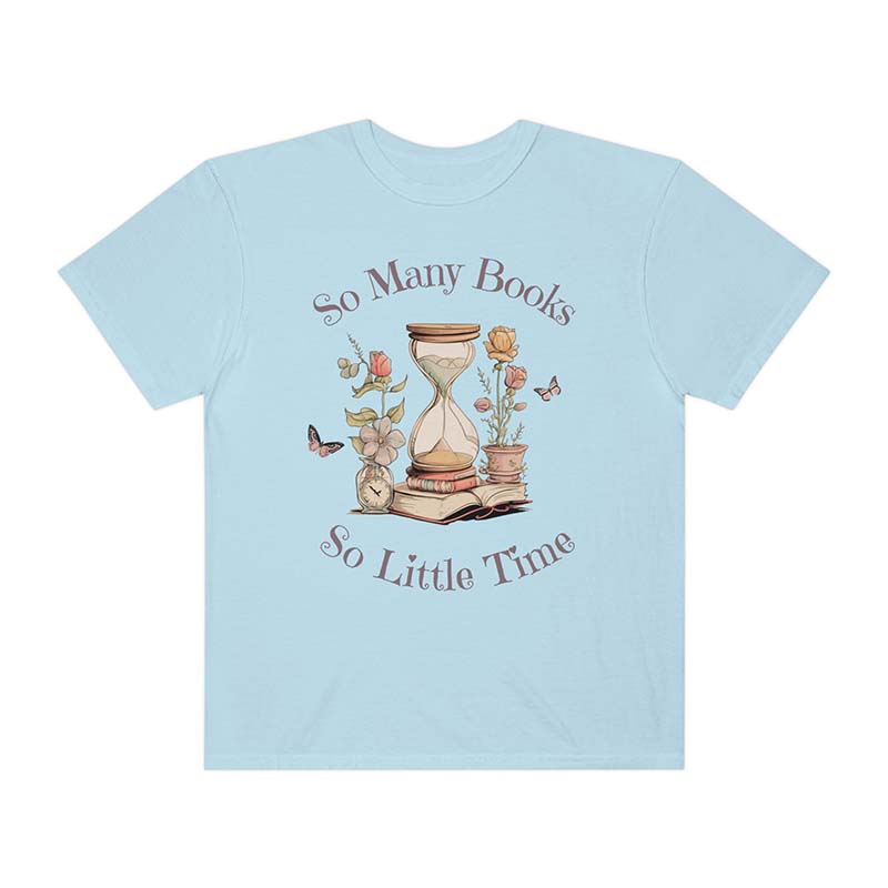 So Many Books So Little Time Bookworm T-Shirt