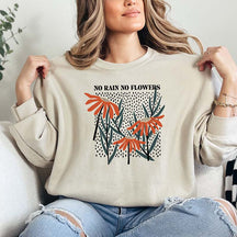 No Rain No Flowers Floral Graphic Sweatshirt