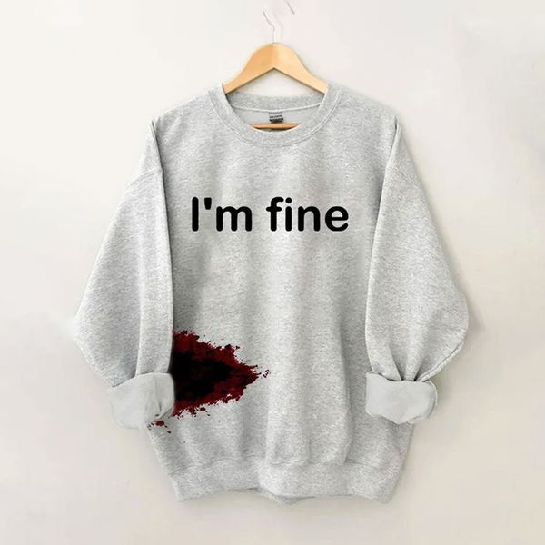 Halloween Funny I'M FINE Sweatshirt