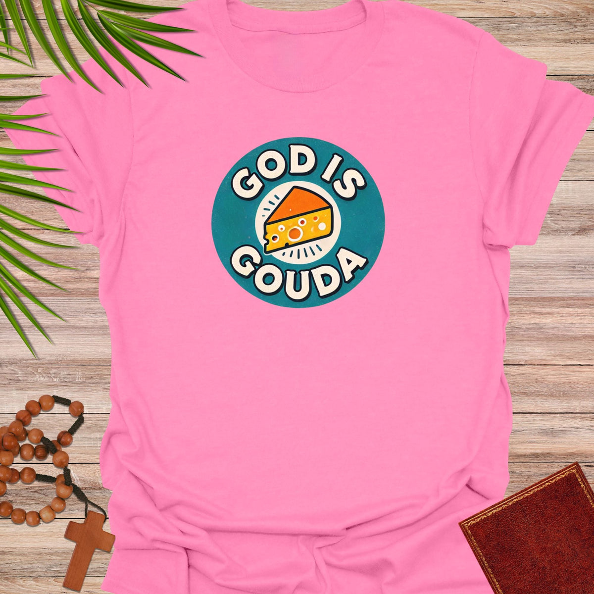 God Is Gouda