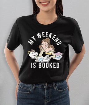 My Weekend Is Booked Shirt