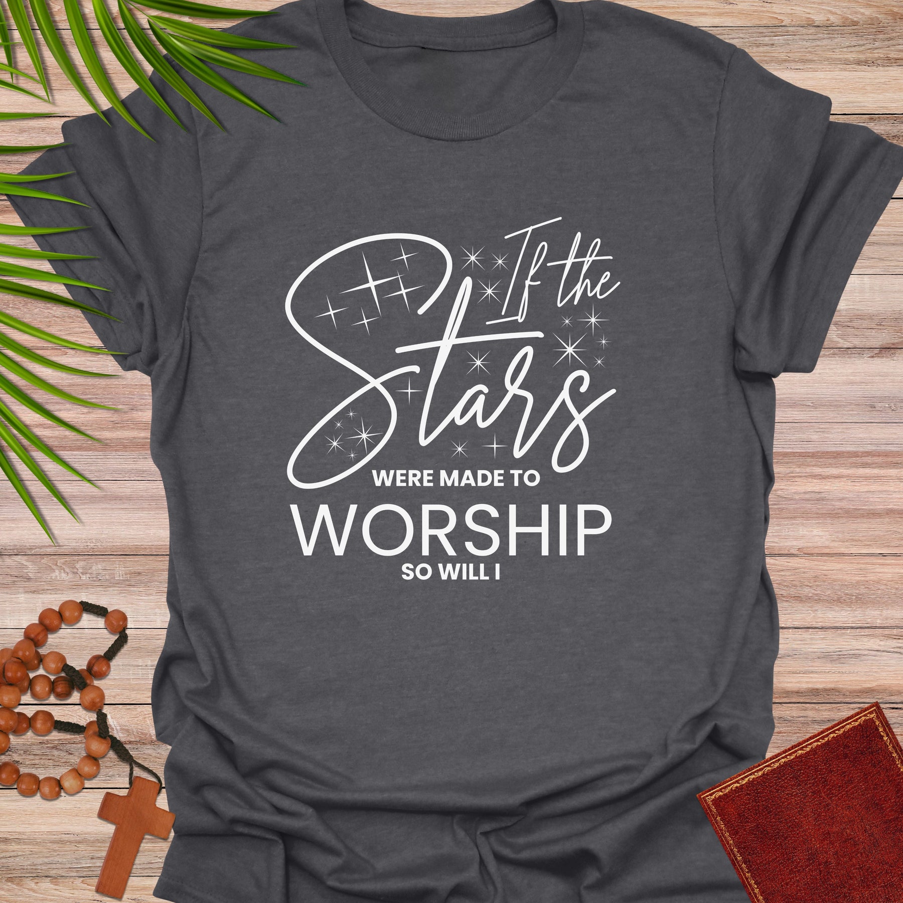 If the stars were made to worship