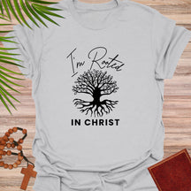 I'm Rooted in Christ