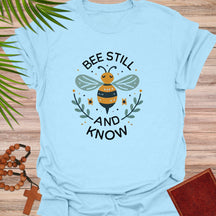 Bee Still and Know