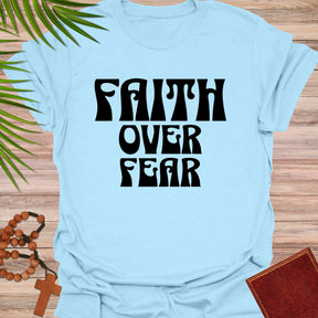 Faith over Fear