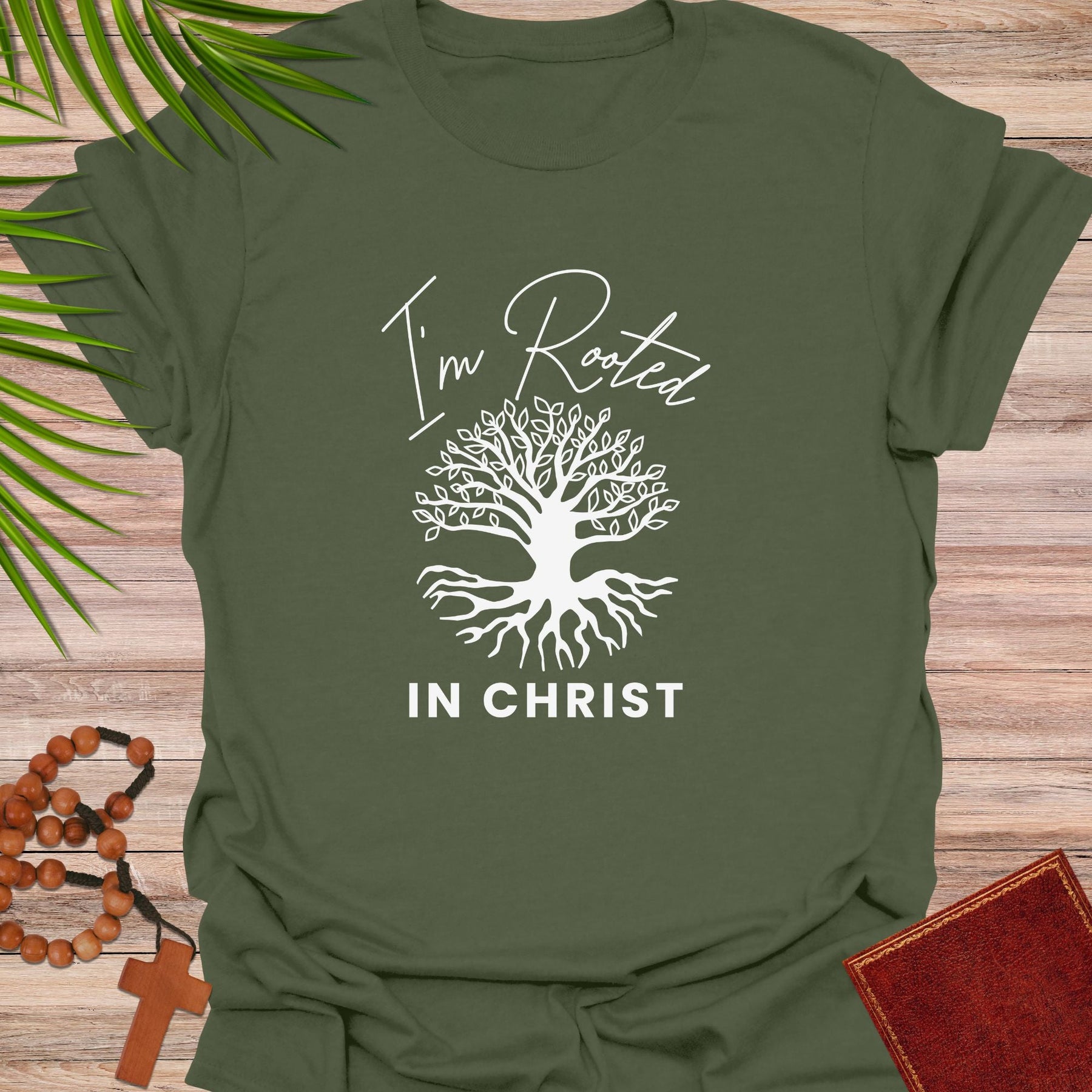 I'm Rooted in Christ