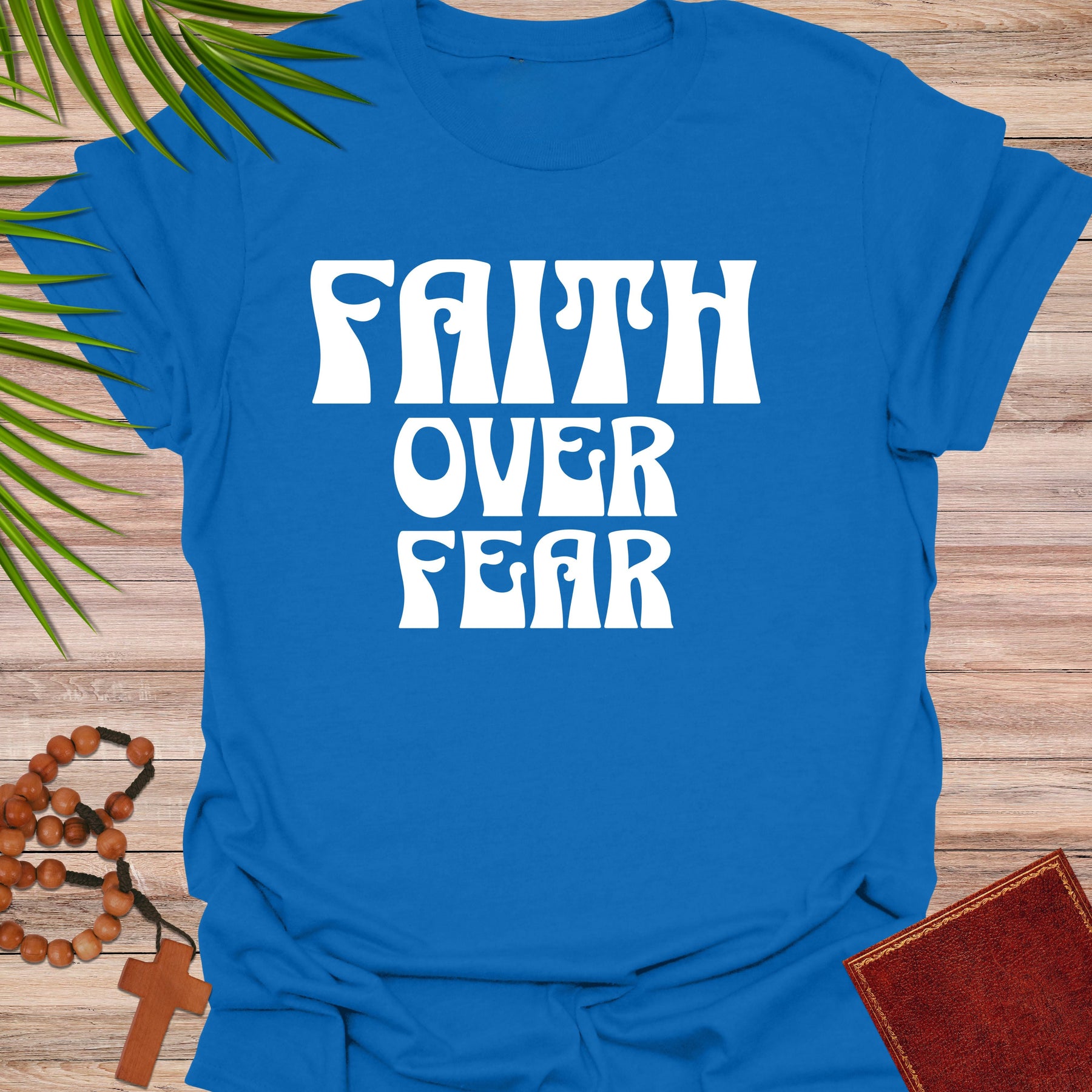 Faith over Fear