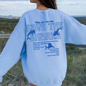 Save The Sharks Sweatshirt