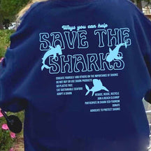 Save The Sharks Sweatshirt