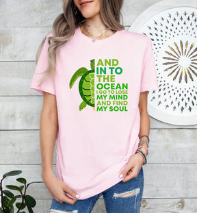 Into The Ocean I Go To Lose My Mind T-Shirt