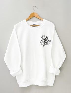 Like Wildflowers Sweatshirt