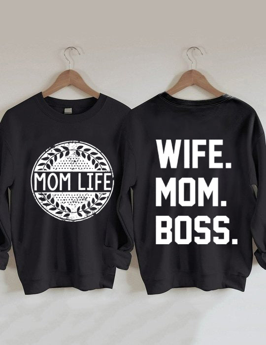 Mom Life Sweatshirt