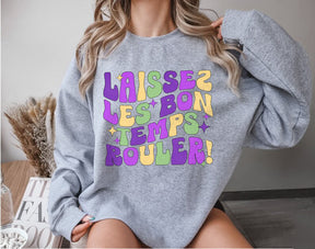 Laissez Les Bon Temps Rouler Sweatshirt