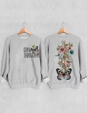 Grow Through It Butterfly Sweatshirt